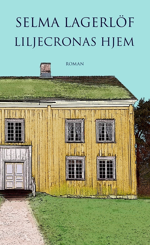 Liljecronas hjem