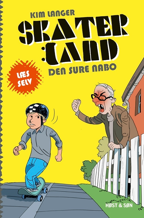 Skaterland LÆS SELV - Den sure nabo