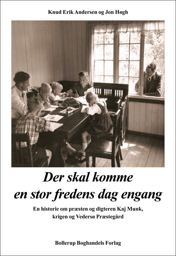 "Der skal komme en stor fredens dag engang"