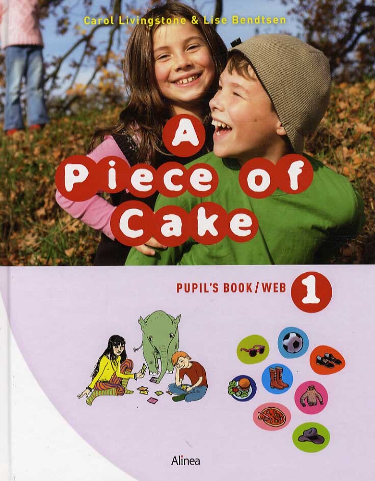 A Piece of Cake 1, Pupil's Book/Web