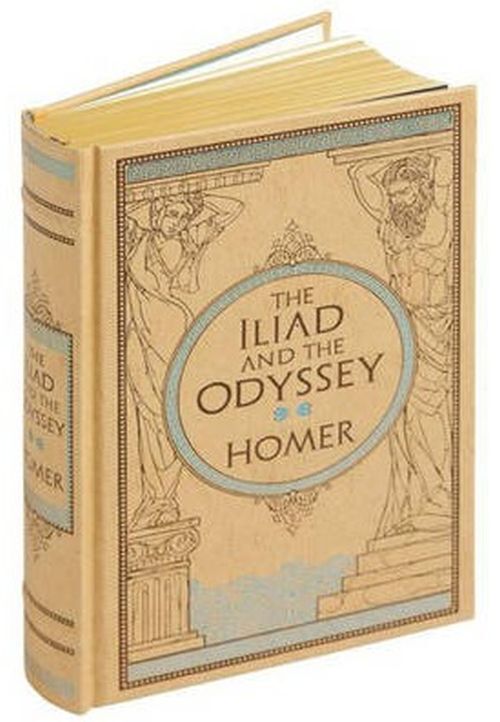 The Iliad & the Odyssey