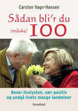 Sådan bli'r du (måske) 100