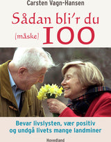 Sådan bli'r du (måske) 100