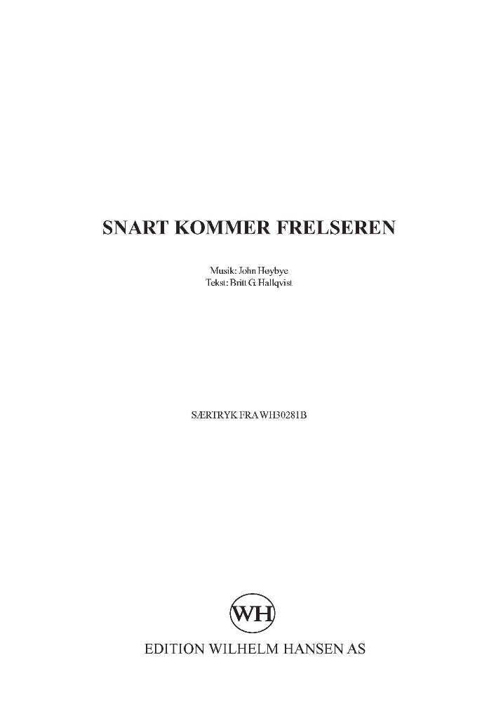 Snart kommer Frelseren