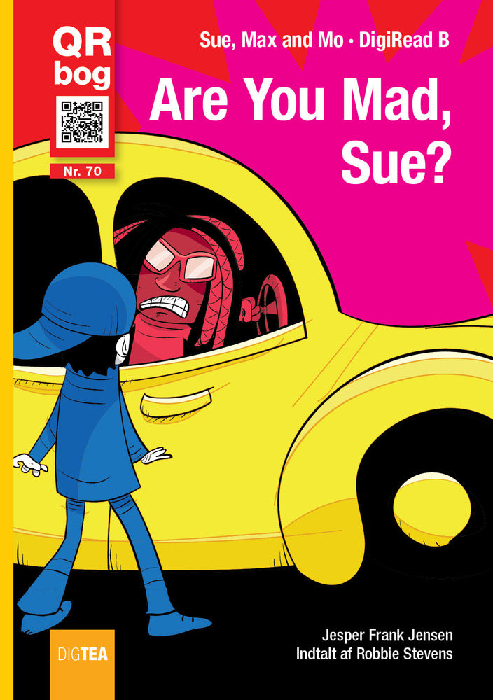 Are you mad, Sue?