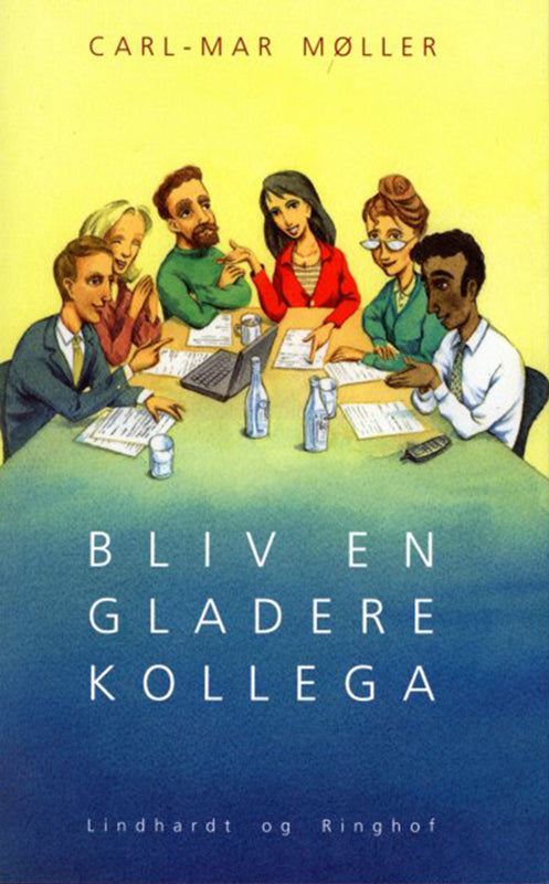 Bliv en gladere kollega