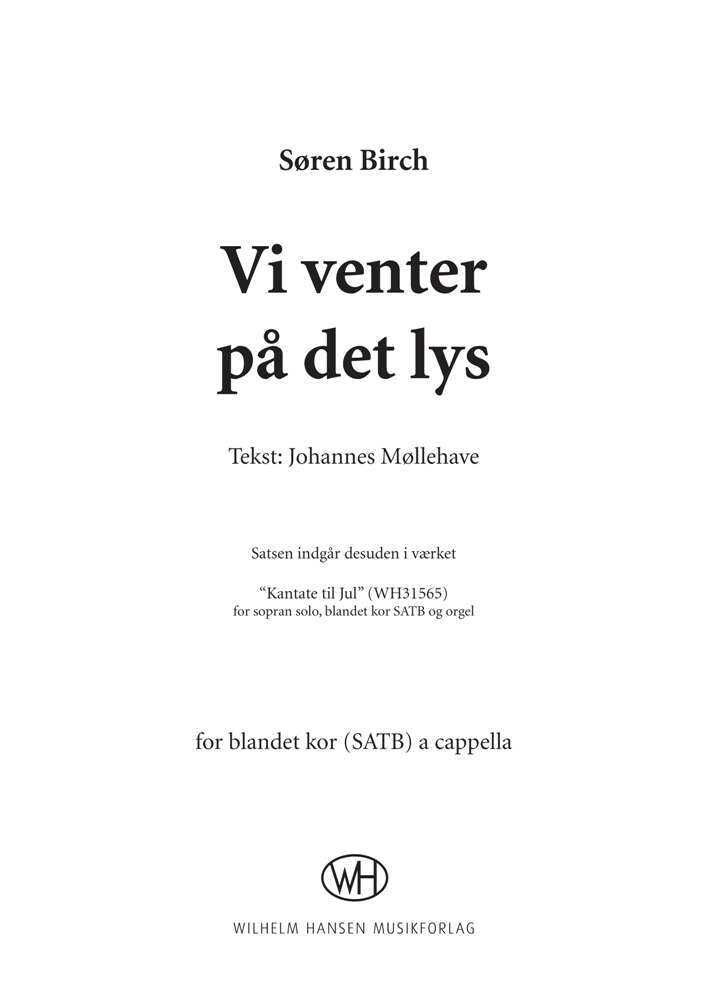 Vi venter på det lys