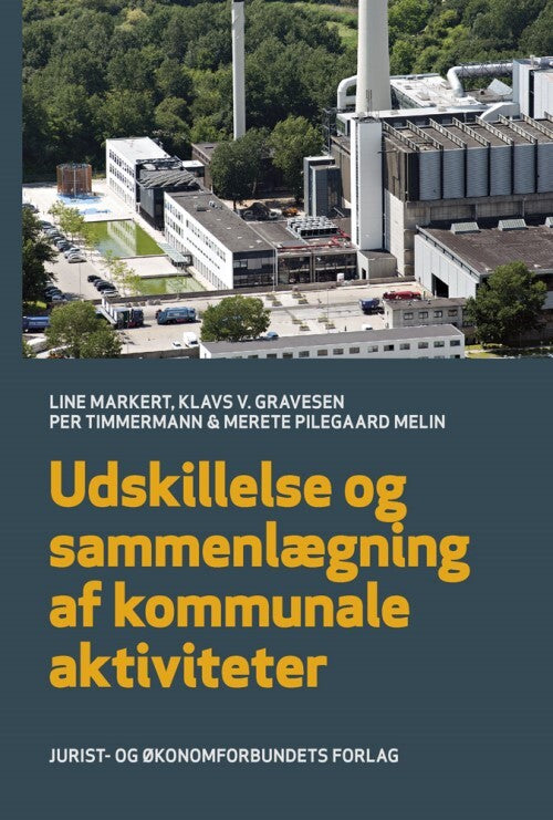 Udskillelse og sammenlægning af kommunale aktivitetere