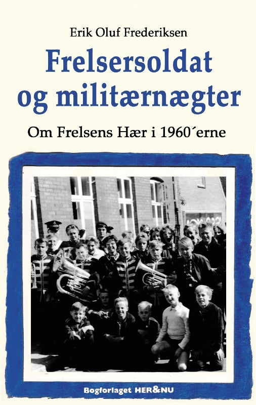 Frelsersoldat og militærnægter