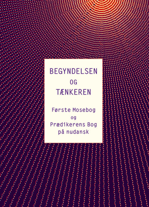 Begyndelsen og Tænkeren