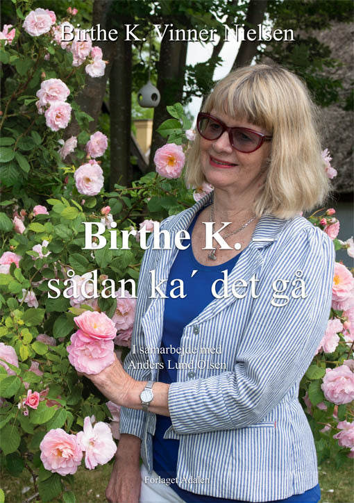 Birthe K. - sådan ka' det gå