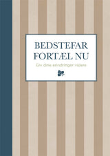 Bedstefar fortæl nu - stribet