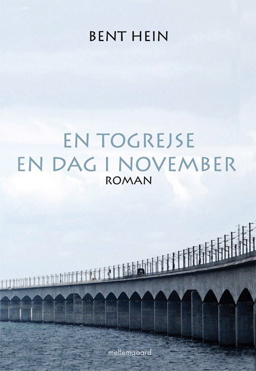En togrejse en dag i november