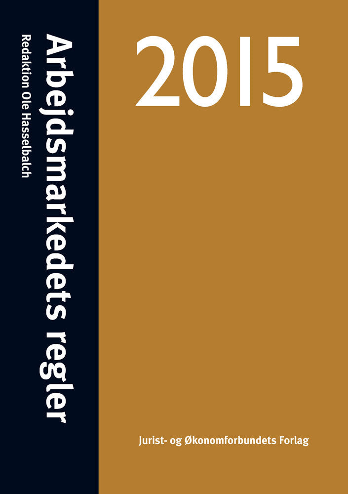 Arbejdsmarkedets regler 2015
