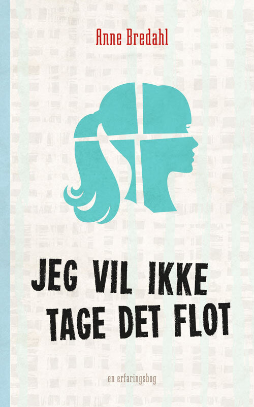 Jeg vil ikke tage det flot