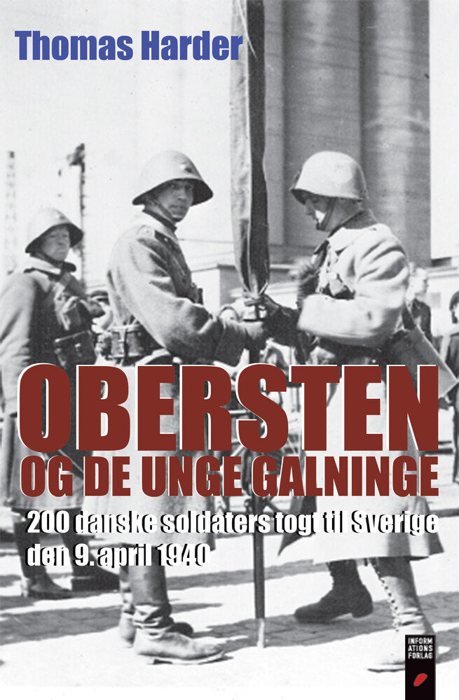 Obersten og de unge galninge