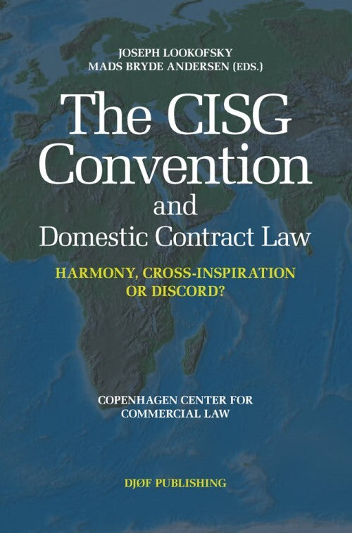 The CISG Convention and Domestic Contract Law