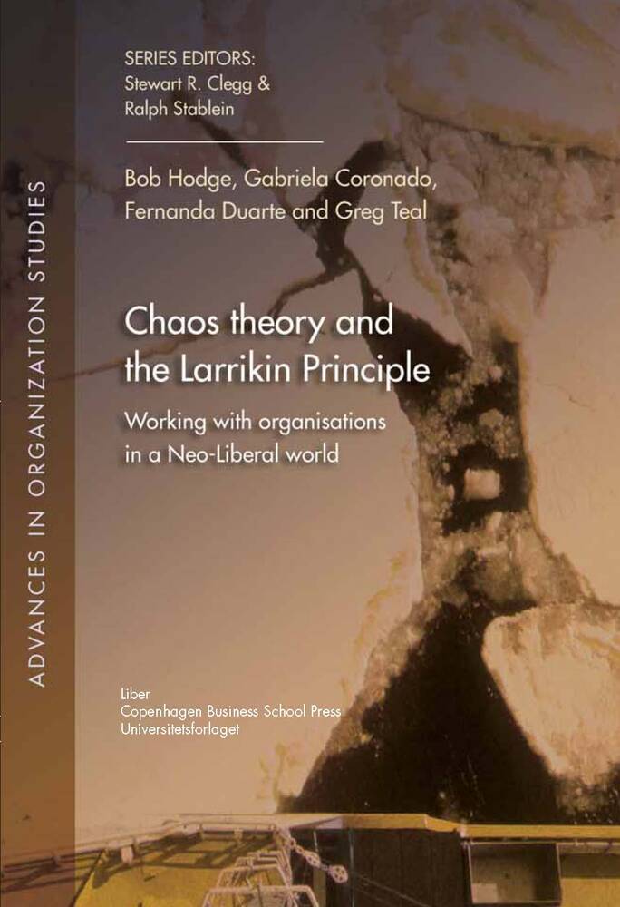Chaos theory and the larrikin principle