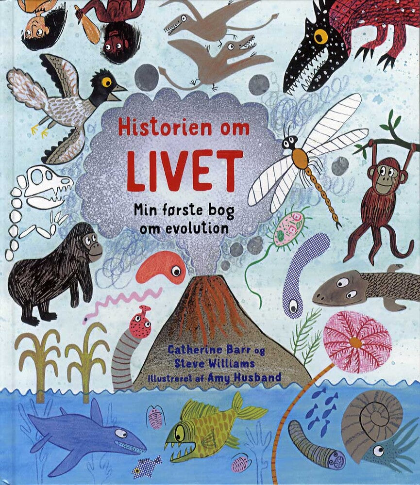 Historien om LIVET - Min første bog om evolution