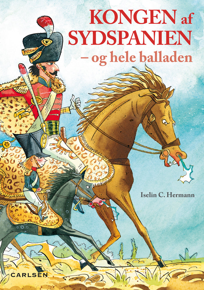 Kongen af Sydspanien - og hele balladen