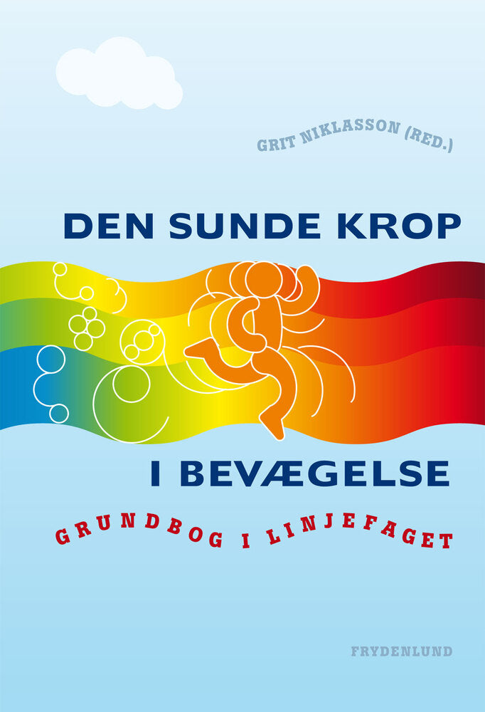 Den sunde krop i bevægelse