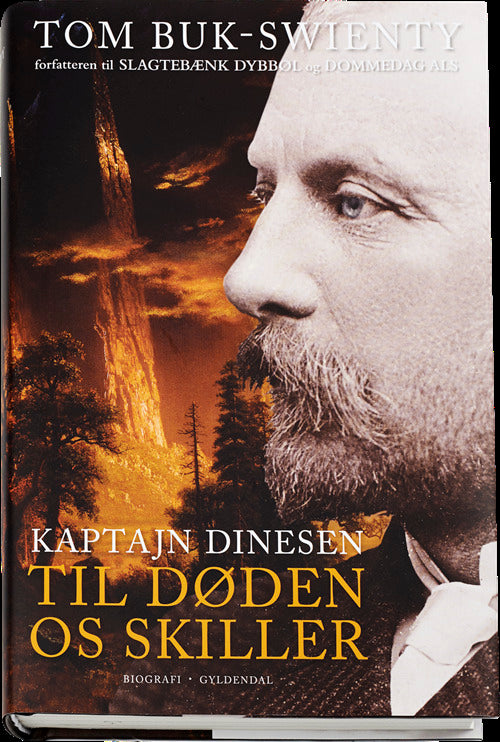 Kaptajn Dinesen. Til døden os skiller
