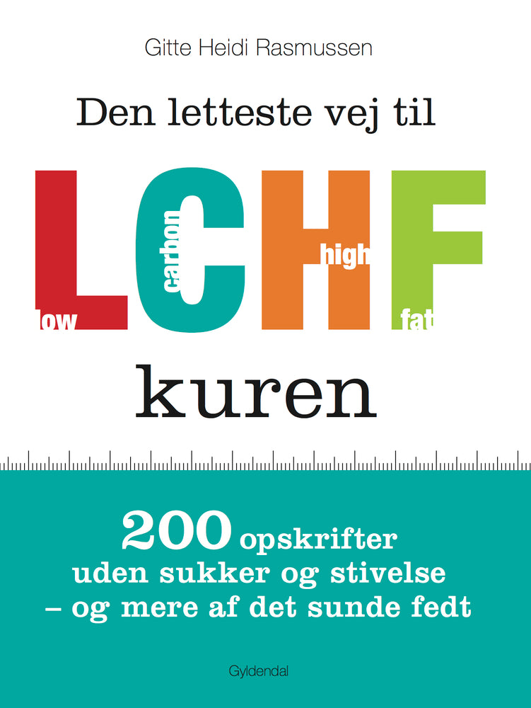 Den letteste vej til LCHF kuren