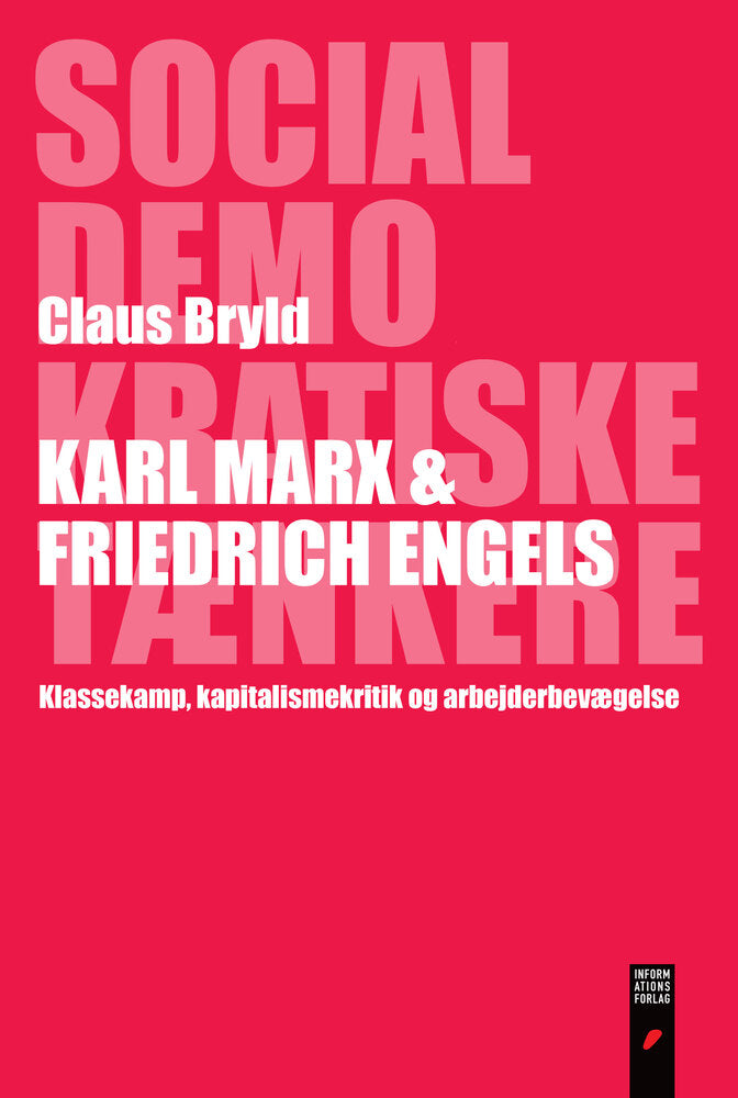 Karl Marx & Friedrich Engels