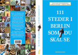 111 steder i Berlin som du skal se
