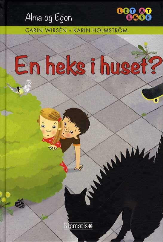 En heks i huset? - Alma og Egon
