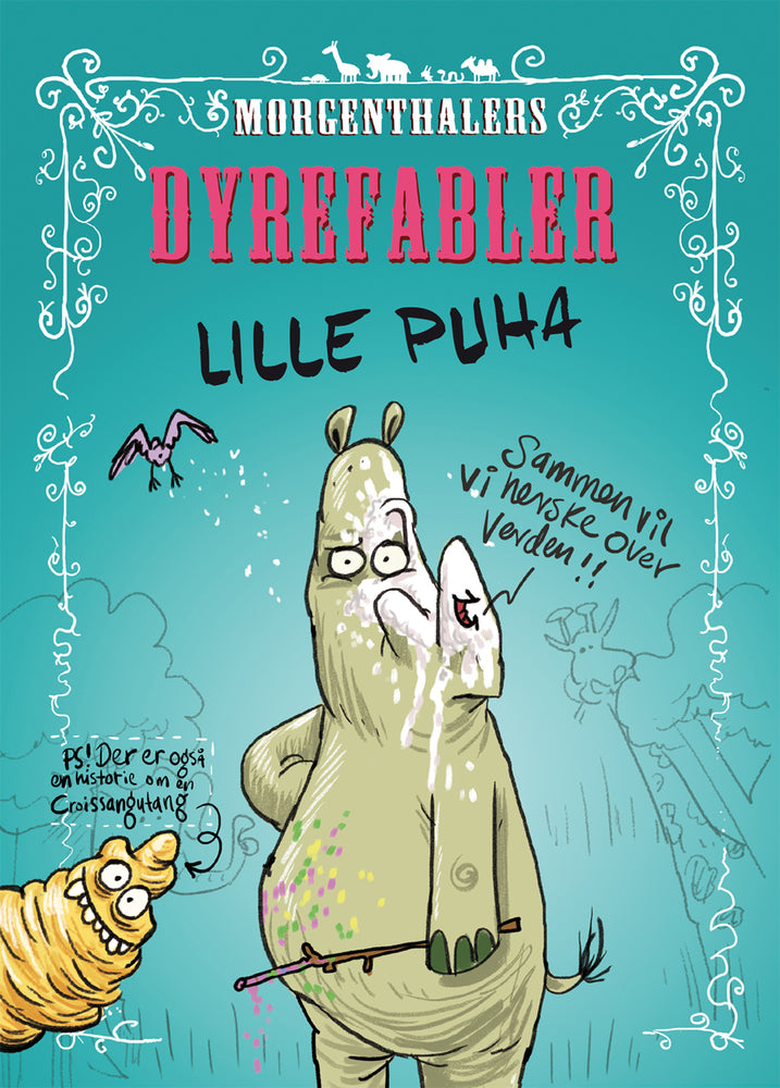 Morgenthalers Dyrefabler: Lille Puha og tre andre fabler