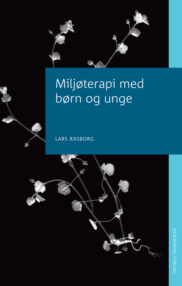 Miljøterapi med børn og unge