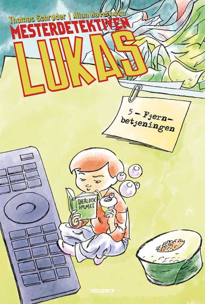 Mesterdetektiven Lukas #5: Fjernbetjeningen