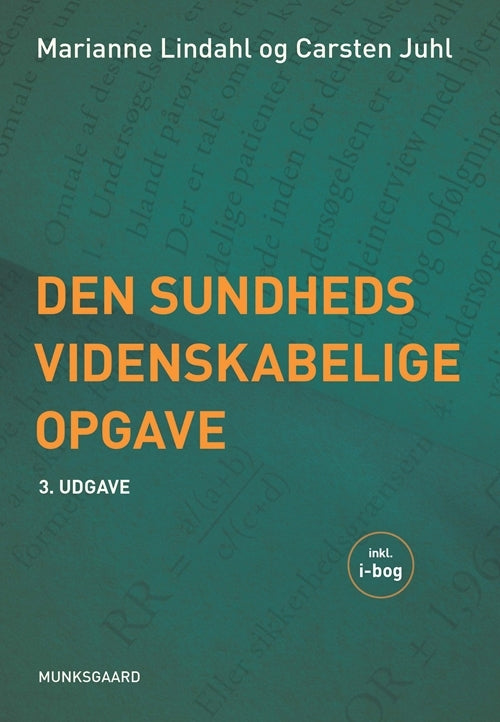 Den sundhedsvidenskabelige opgave