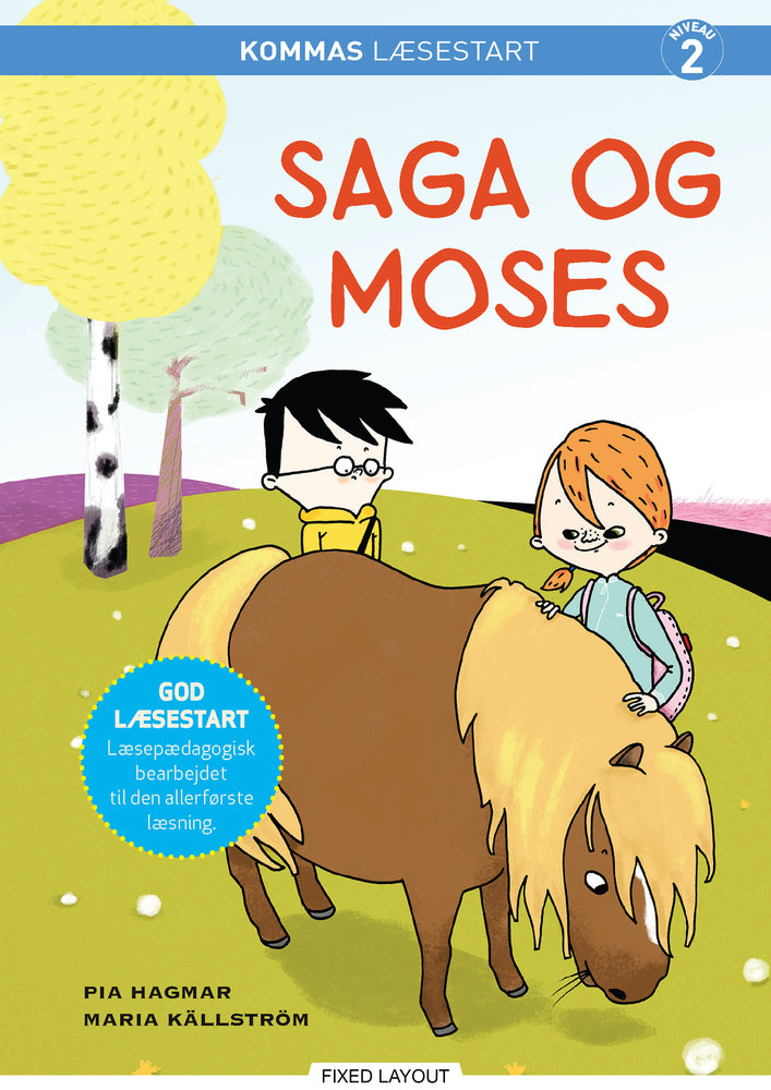 Kommas læsestart: Saga og Moses - niveau 2