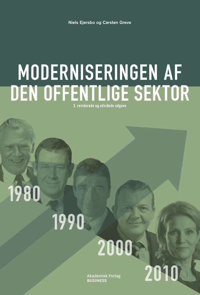 Moderniseringen af den offentlige sektor. 3. opdaterede og reviderede udgave