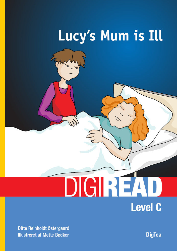 Lucy's mum is ill