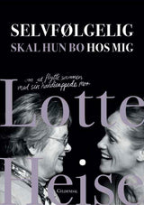 Selvfølgelig skal hun bo hos mig