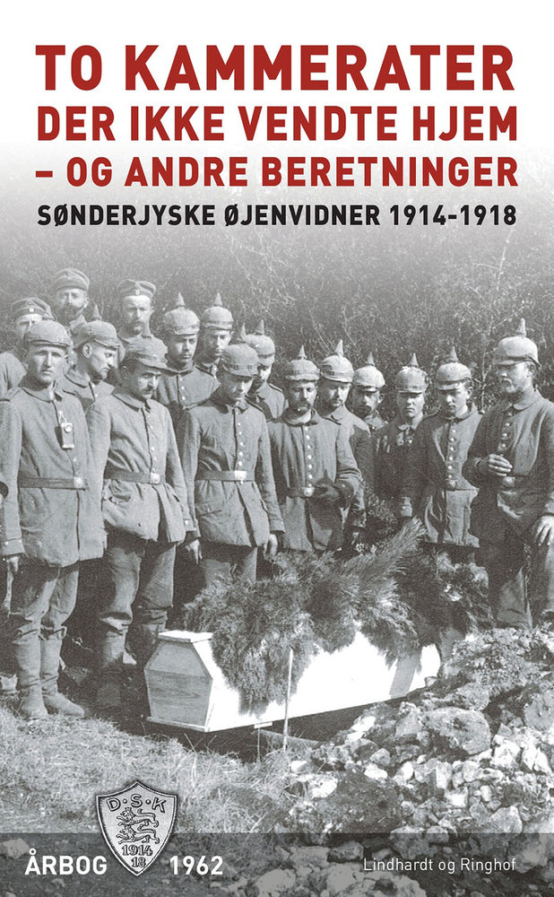 To kammerater, der ikke vendte hjem - og andre beretninger