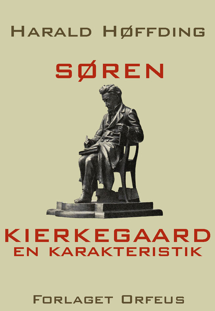 Søren Kierkegaard - en karakteristik