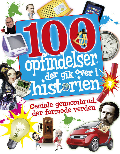 100 opfindelser, der gik over i historien