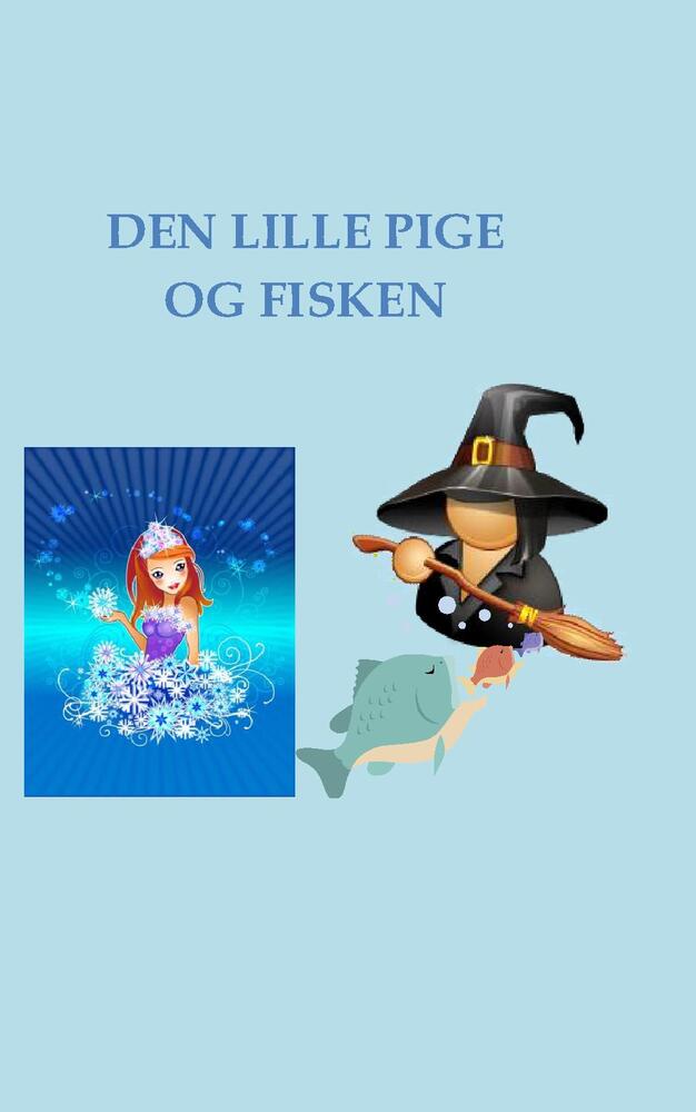 Den Lille Pige og Fisken