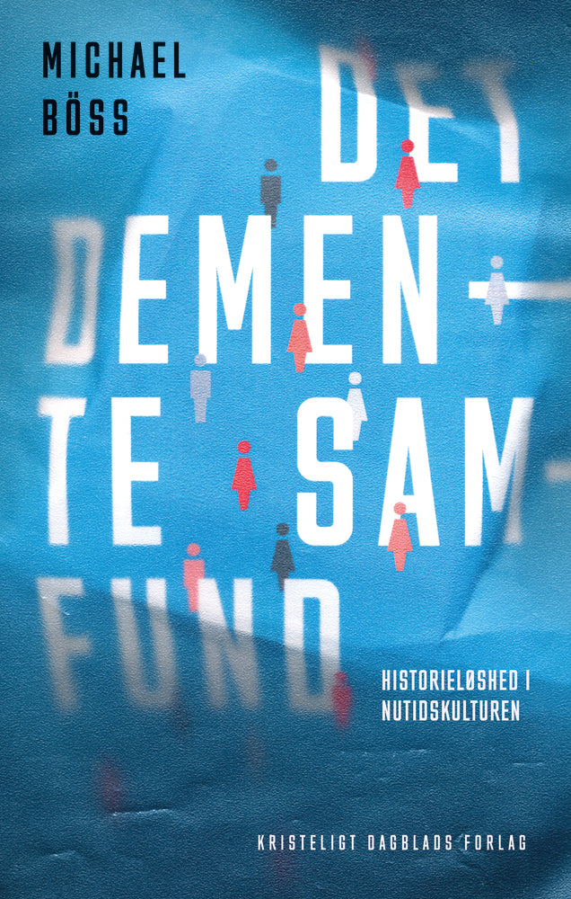 Det demente samfund