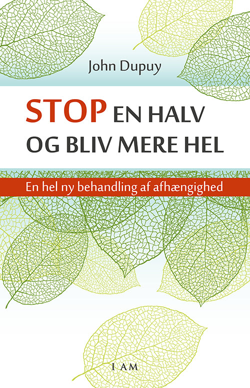 Stop en halv og bliv mere hel