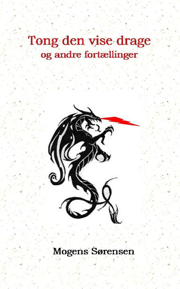 Tong den vise drage og andre fortællinger