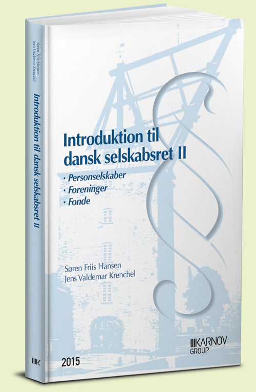 Introduktion til dansk selskabsret II