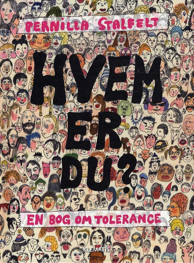 Hvem er du ? En bog om tolerance