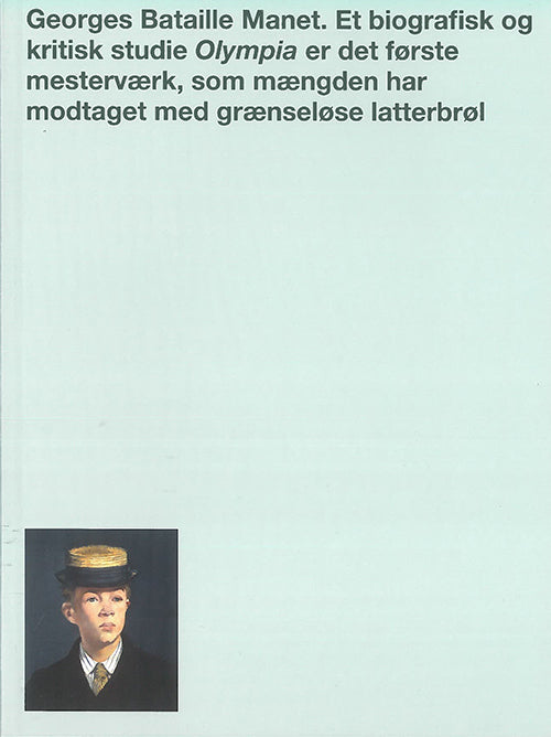 Manet - Et biografisk og kritisk studie