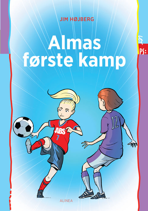 Let PS: Almas første kamp