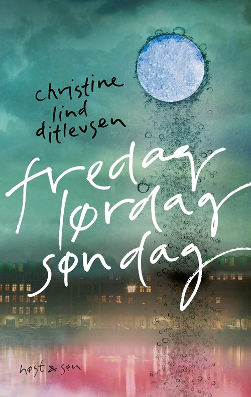 fredag lørdag søndag